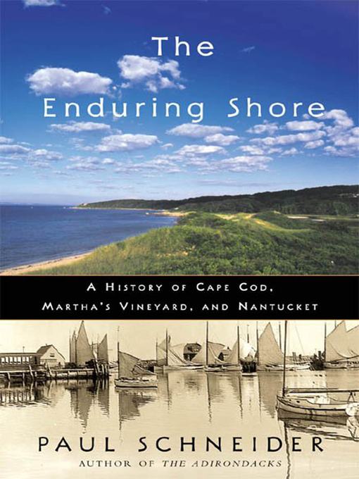 Title details for The Enduring Shore by Paul Schneider - Available